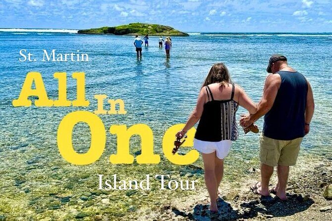 All In One Island Tour of St. Martin | St. Maarten - What to Expect from the Tour