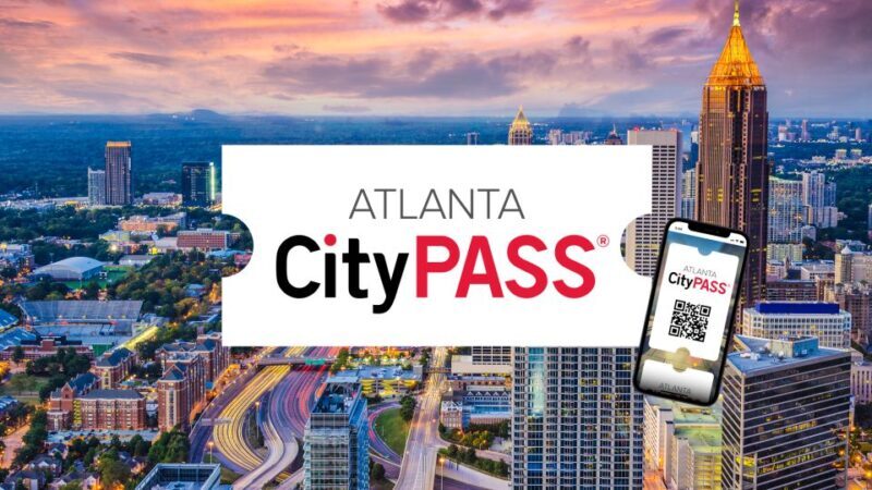 Atlanta CityPASS®: Save up to 49% at 5 Top Attractions - Discovering Atlanta with the CityPASS®: What’s Included?