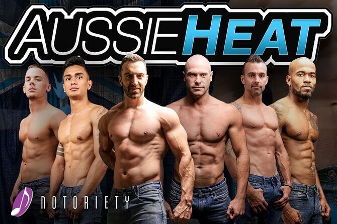 Aussie Heat Male Revue at Notoriety Las Vegas - Aussie Heat Male Revue at Notoriety Las Vegas: A Detailed Review