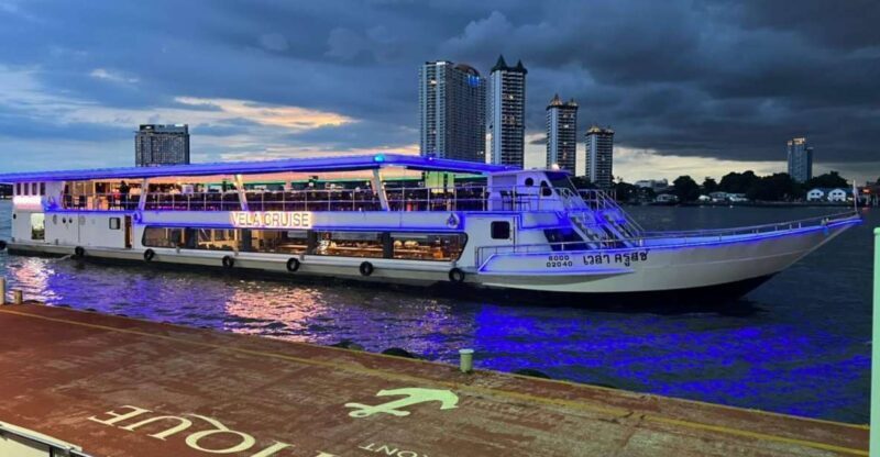 Bangkok: VELA Dinner Cruise Ticket - The Practicalities: Pricing, Booking, and What You Need to Know