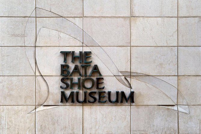 Bata Shoe Museum Admission Ticket - The Practical Side: Value & Logistics