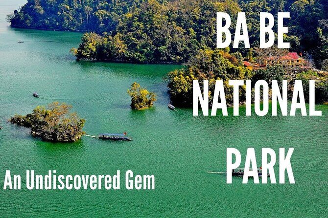 Best Hanoi - Ba Be Lake 3 Days 2 Nights Tour - Practical Tips for Participants