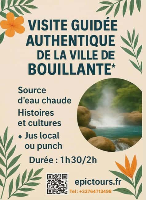 Bouillante Tour: Discover the city of hot water - Is This Tour for You?
