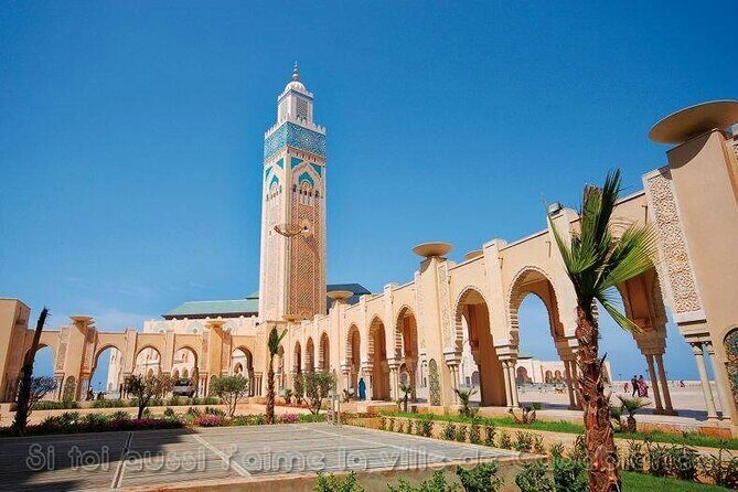 Casablanca luxury day tour - The Itinerary Breakdown