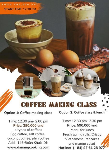 Da Nang Coffee Making Workshop - Practical Details That Matter