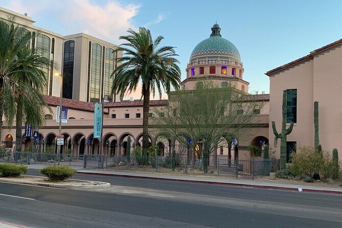 Downtown Tucson and El Presidio Guided Walking Tour - Historic and Modern Landmarks
