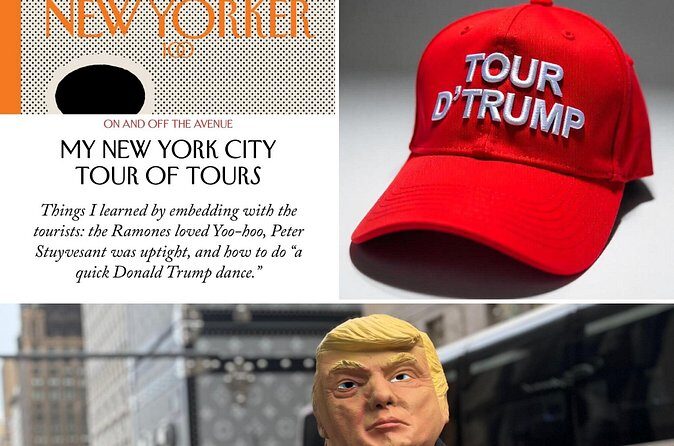 D'Trump New York City Walking Tour - Authentic Experiences and What Travelers Say