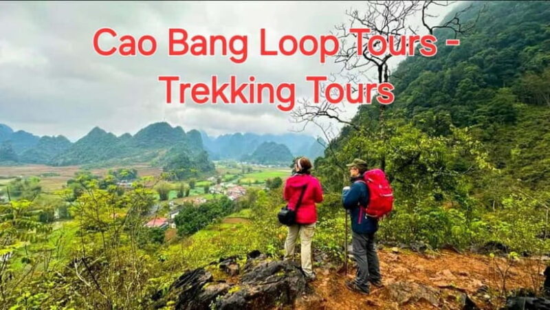 From Ha Noi: Cao Bang Loop - Trekking Tour : 4 Days 3 Nights - Real Traveler Insights and Authentic Experiences