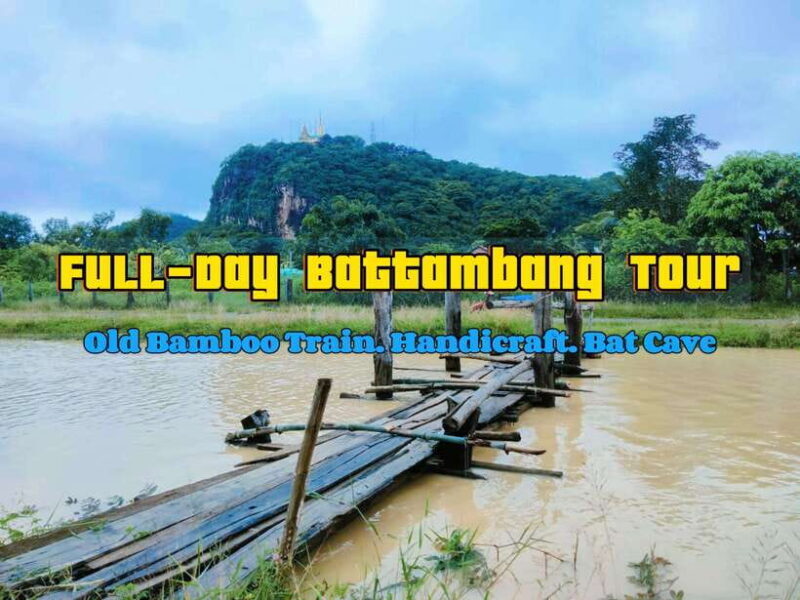 Full-day: Handicraft, Bamboo train, Killing cave, Bat Cave - A Comprehensive Look at the Battambang Tuk-Tuk Tour