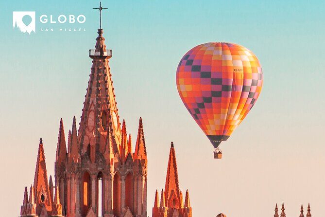 Hot Air Balloon Flight in San Miguel de Allende from Mon-Thurs - Why a Hot Air Balloon Ride in San Miguel de Allende Matters