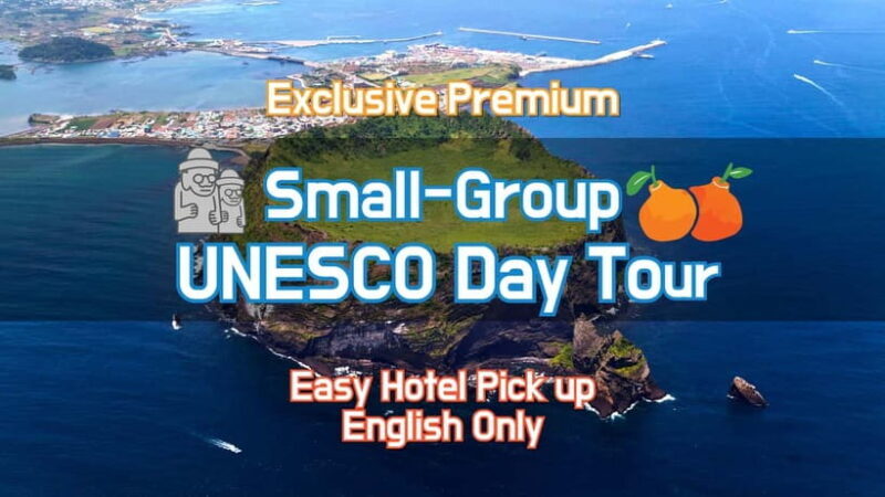 Jeju Premium Small Group UNESCO Day Tour - East - Key Points