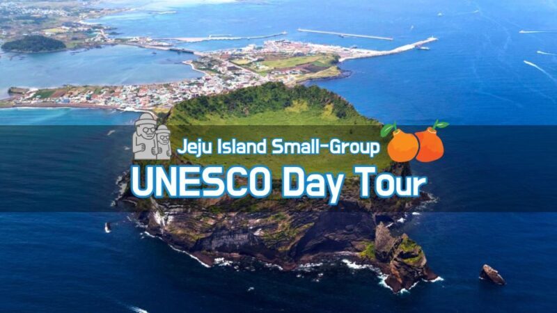 Jeju Premium Small Group UNESCO Day Tour - East - Practical Details and Tips
