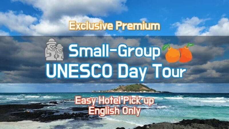 Jeju Premium Small Group UNESCO Day Tour - West - Who Will Love This Tour?