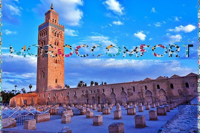 Marrakech Private Tour ( All Comfort ) - An Authentic Dive into Marrakech’s Highlights