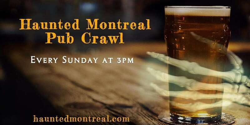 Montreal: Haunted Pub Crawl - Key Points