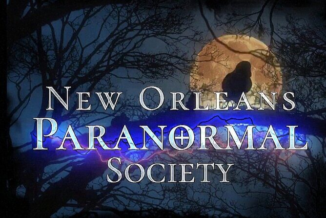 New Orleans Ghost Hunt Experience: Voices from Beyond - An In-Depth Look at the Tour
