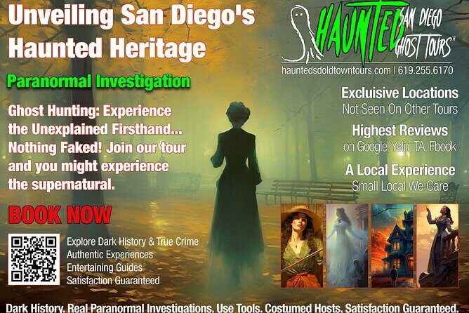 Paranormal Investigation History & Ghost Tour Old Town San Diego - The Experience: What Makes It Special for Travelers