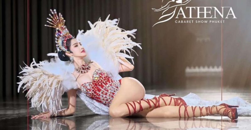 Phuket: Athena Cabaret Show Entry Ticket - Authentic Experiences and Traveler Insights