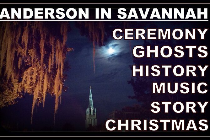 Private Savannah Ghost Walks with The Founder - The Itinerary in Detail: What to Expect