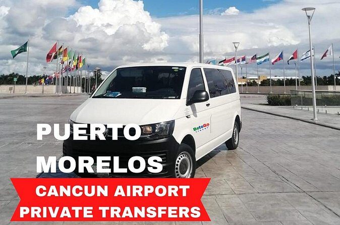 Puerto Morelos: From/to Cancun Private Airport Transfers - Staff and Customer Service
