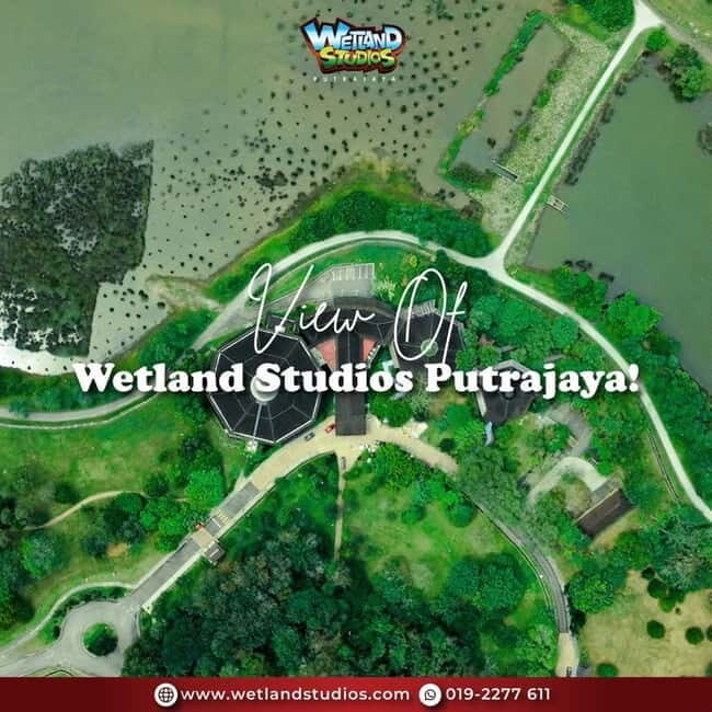 Putrajaya: Wetland Studios Admission Ticket - Key Points