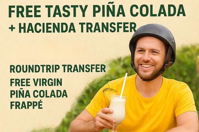 Single ATV Experience: Free Piña Colada + Hacienda Transfer - Key Points