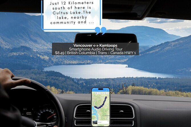Smartphone Audio Driving Tour between Kamloops and Vancouver - An In-Depth Look at the Experience