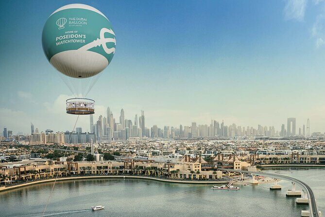The Dubai Balloon at Atlantis Tickets with options - Authentic Experiences and Practical Tips