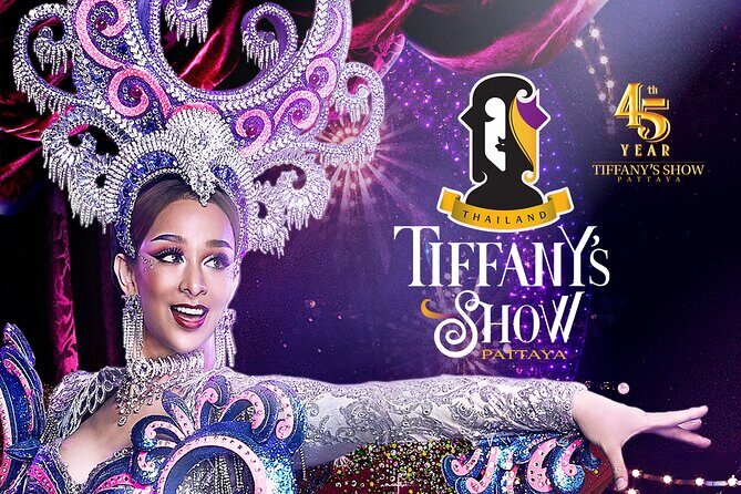 Tiffany's Show Pattaya: The World Class Best Show in Pattaya - Experience Overview: The Glittering World of Tiffany’s Show