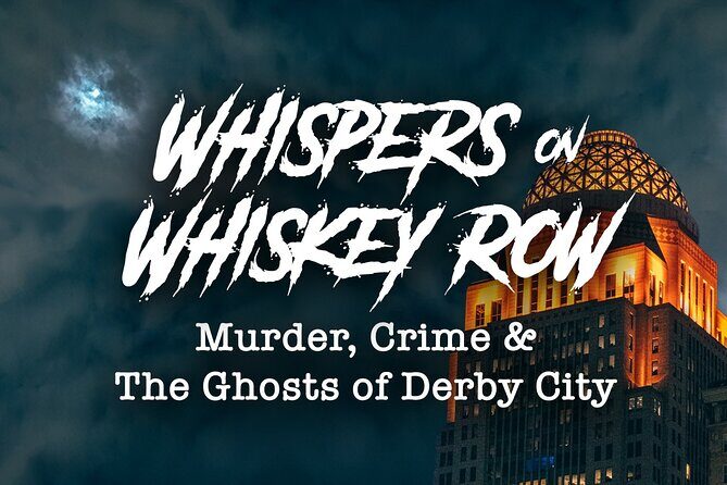 Whispers on Whiskey Row: Murder, Crime, & Ghost Tour w/Cocktail - The Itinerary in Detail